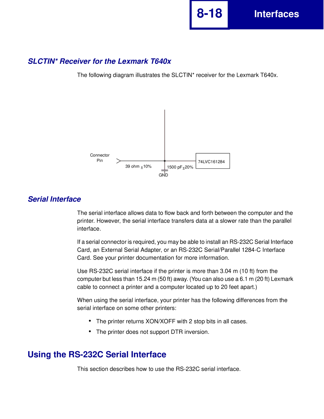 Lexmark C760, C762 manual Using the RS-232C Serial Interface, SLCTIN* Receiver for the Lexmark T640x 