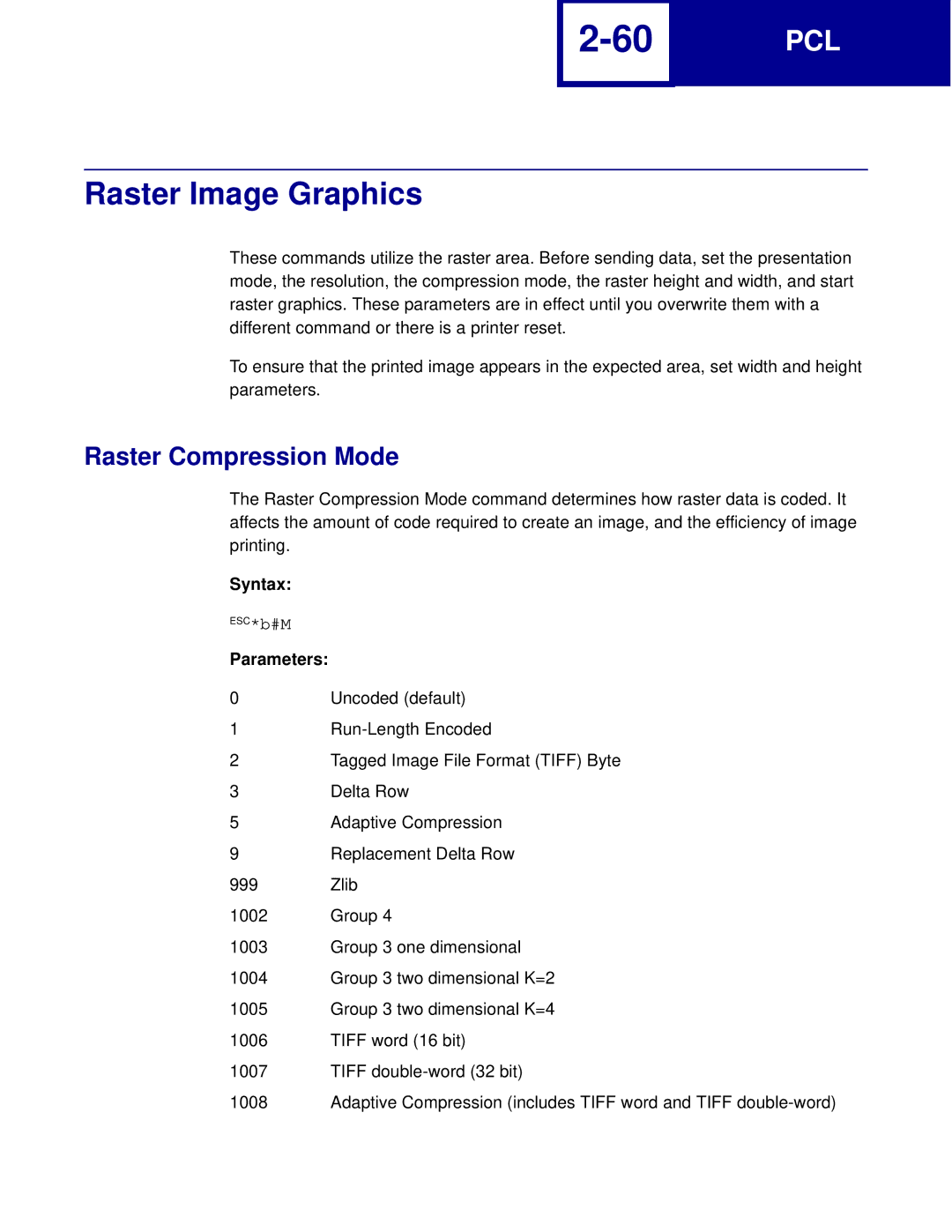 Lexmark C760, C762 manual Raster Image Graphics, Raster Compression Mode, Syntax, Parameters 