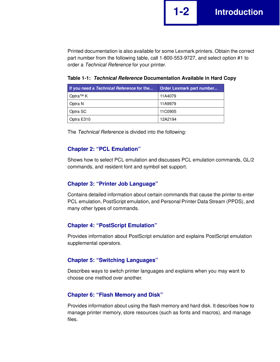 Lexmark C762, C760 manual PCL Emulation, Technical Reference Documentation Available in Hard Copy 