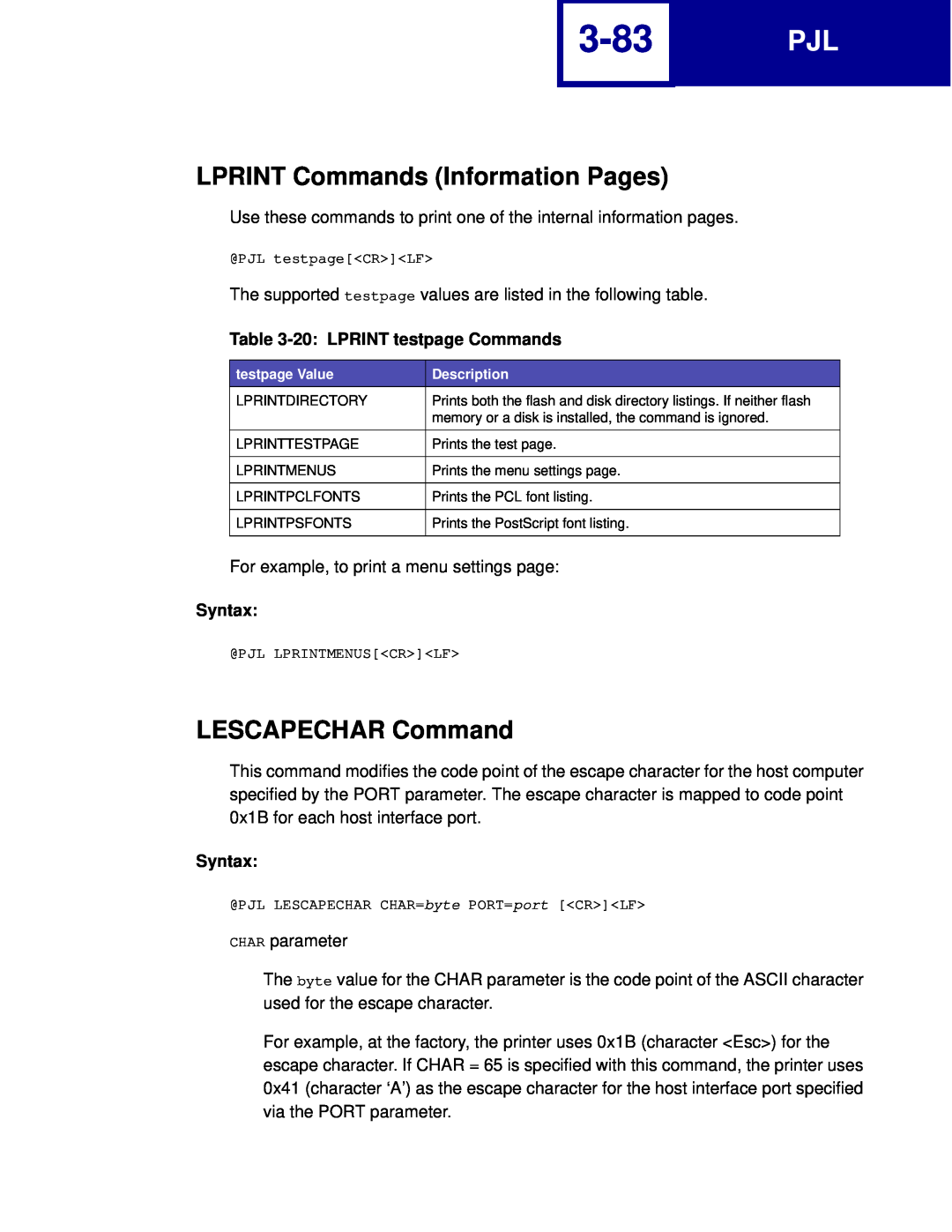 Lexmark C760, C762 manual 3-83, LPRINT Commands Information Pages, LESCAPECHAR Command, 20 LPRINT testpage Commands, Syntax 