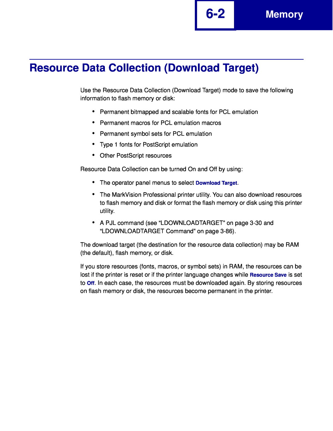 Lexmark C762, C760 manual Resource Data Collection Download Target, Memory 