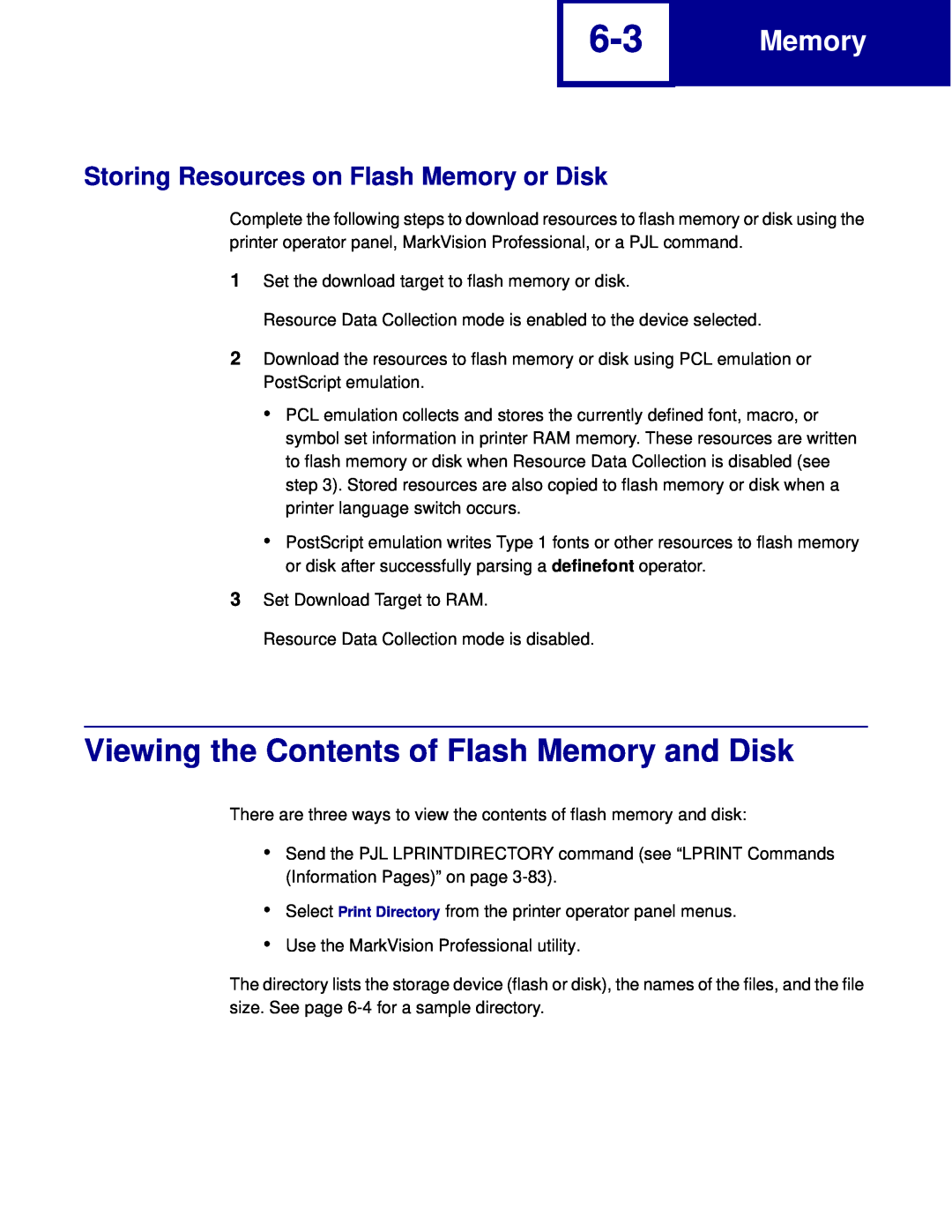 Lexmark C760, C762 manual Viewing the Contents of Flash Memory and Disk, Storing Resources on Flash Memory or Disk 