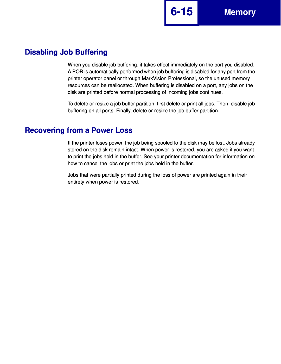 Lexmark C760, C762 manual 6-15, Disabling Job Buffering, Recovering from a Power Loss, Memory 