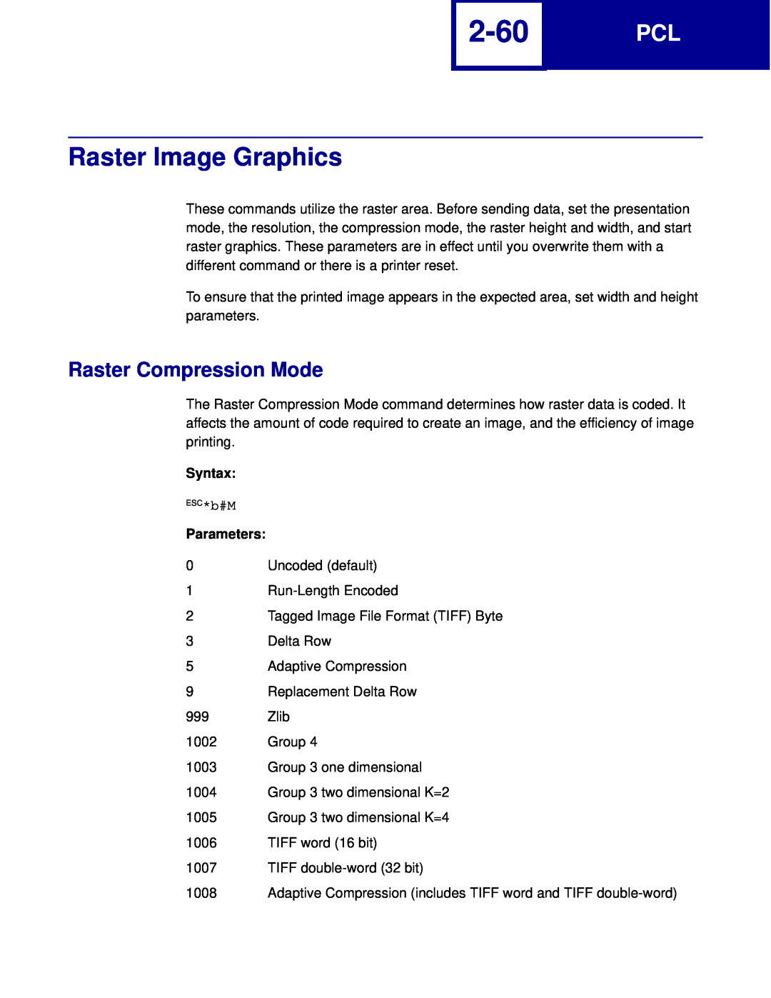 Lexmark C760, C762 manual 2-60, Raster Image Graphics, Raster Compression Mode, Syntax, Parameters 