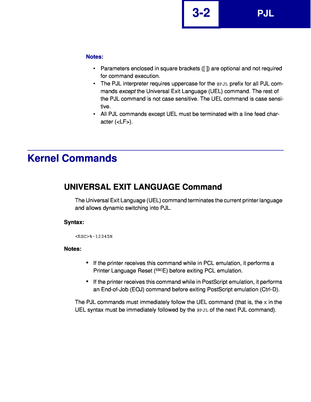 Lexmark C762, C760 manual Kernel Commands, UNIVERSAL EXIT LANGUAGE Command, Syntax 
