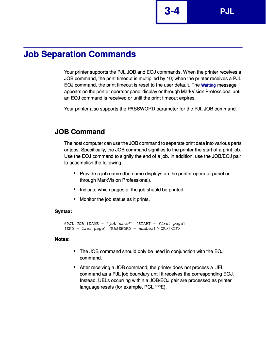 Lexmark C762, C760 manual Job Separation Commands, JOB Command, Syntax 