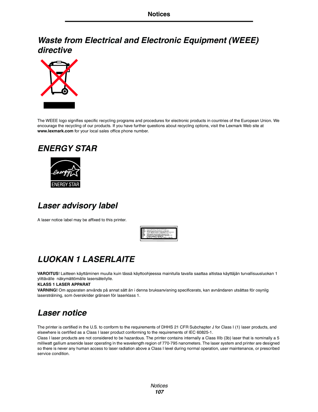 Lexmark C772, C770 manual Laser advisory label, Laser notice 