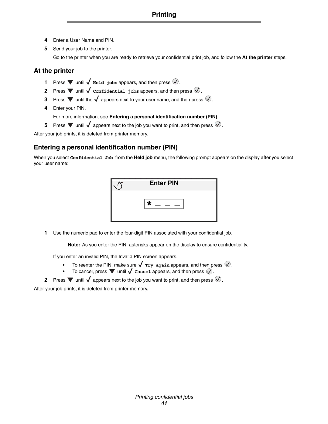 Lexmark C772, C770 manual At the printer, Entering a personal identification number PIN, Enter PIN 