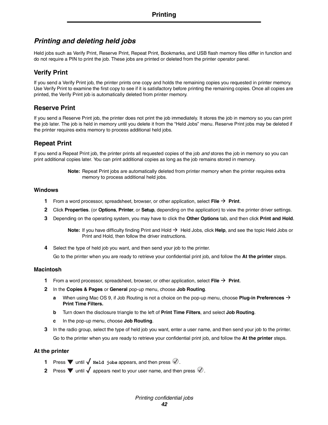 Lexmark C770, C772 Verify Print, Reserve Print, Repeat Print, Copies & Pages or General pop-up menu, choose Job Routing 