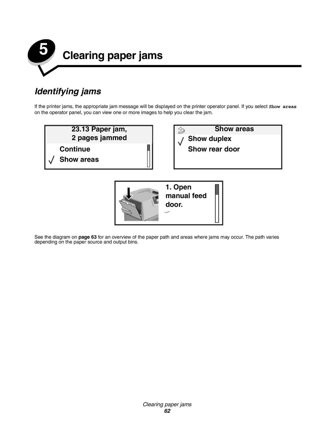 Lexmark C770, C772 manual Clearing paper jams, Identifying jams 