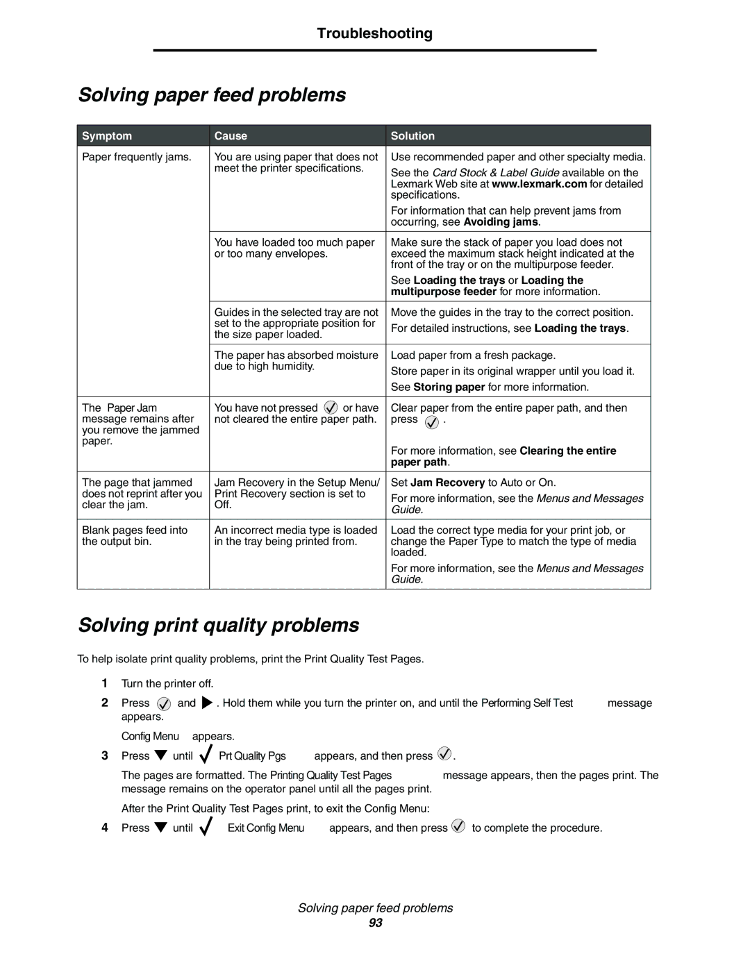 Lexmark C772 Solving paper feed problems, Solving print quality problems, See Loading the trays or Loading, Paper path 