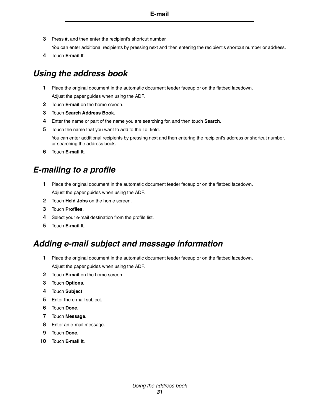 Lexmark C77x manual Using the address book, Mailing to a profile, Adding e-mail subject and message information 