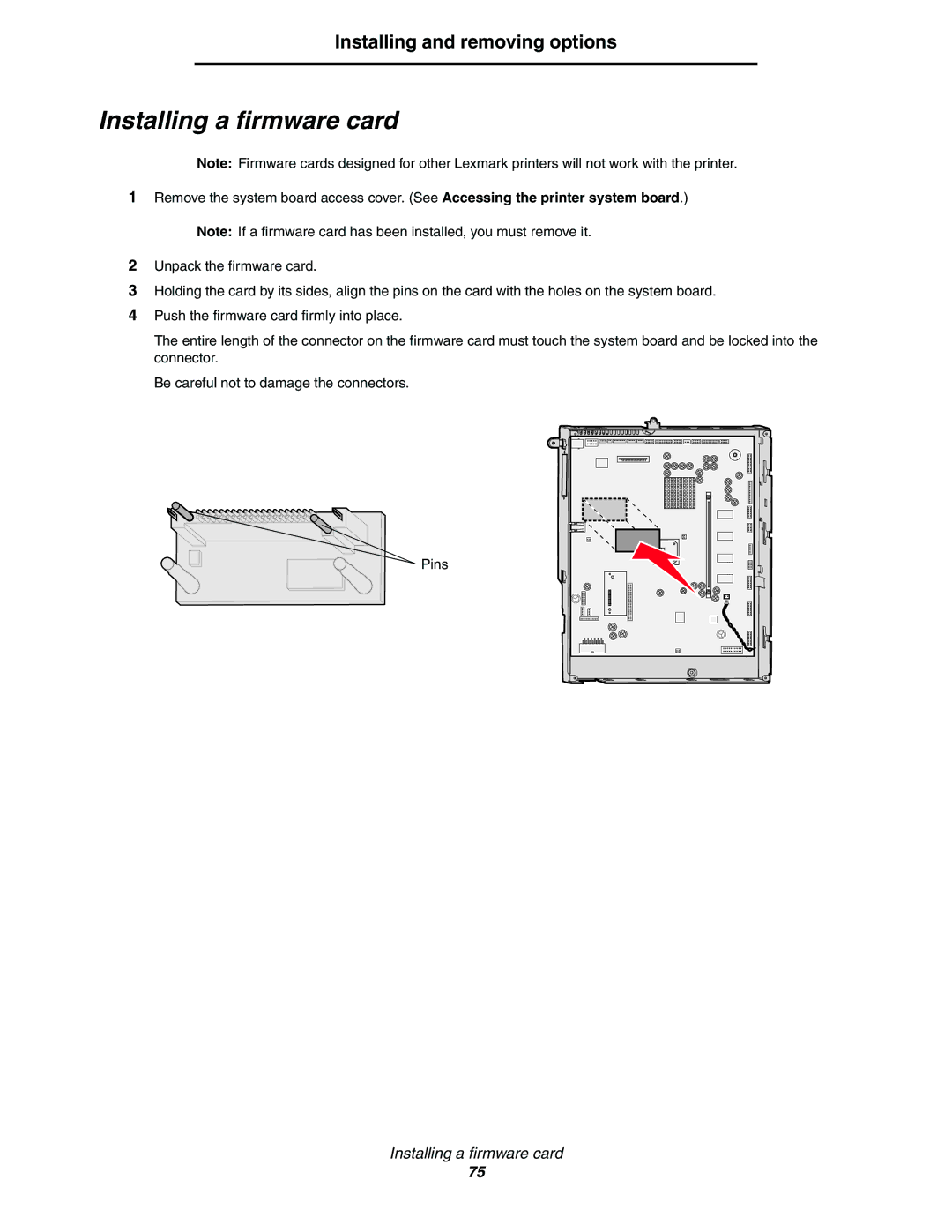 Lexmark C77x manual Installing a firmware card 