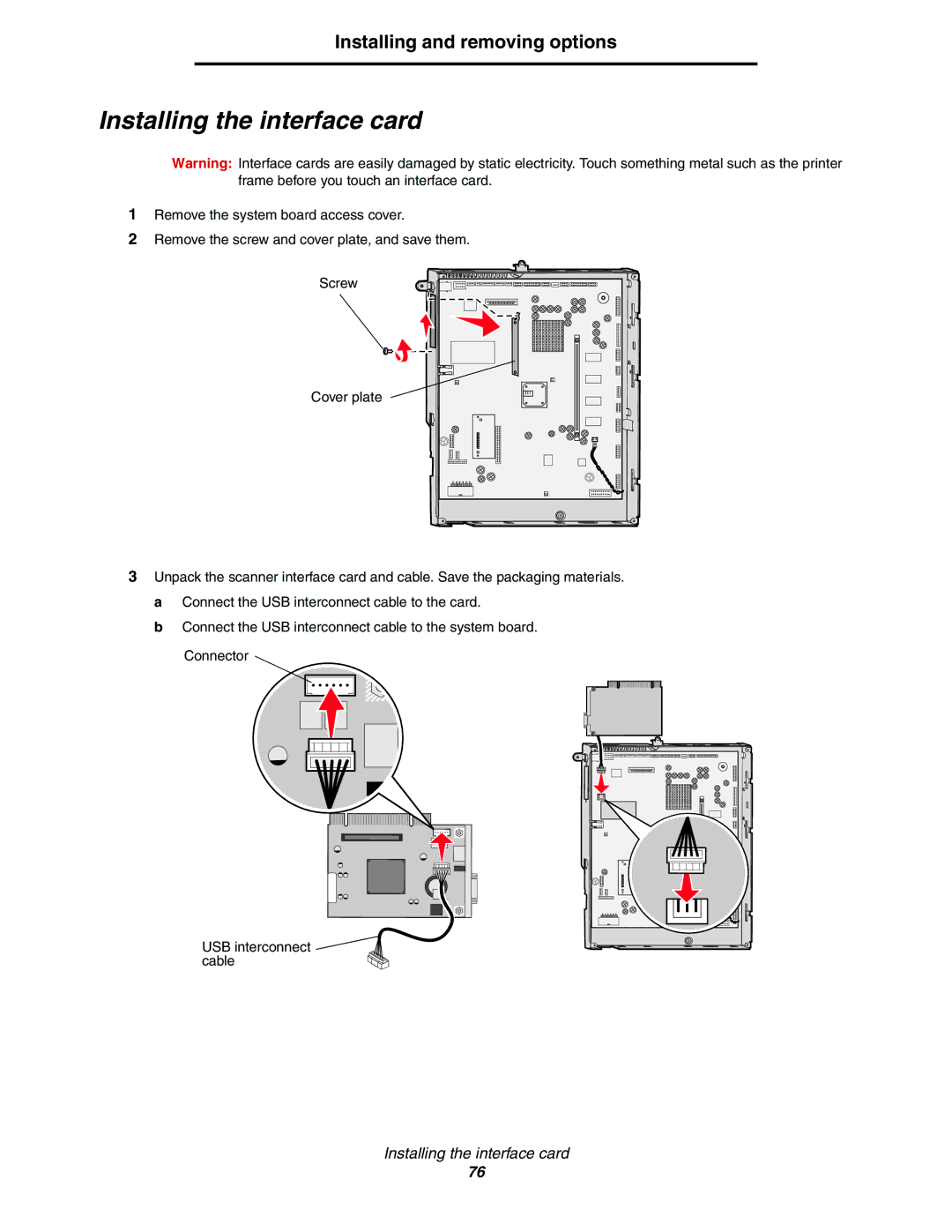 Lexmark C77x manual Installing the interface card 