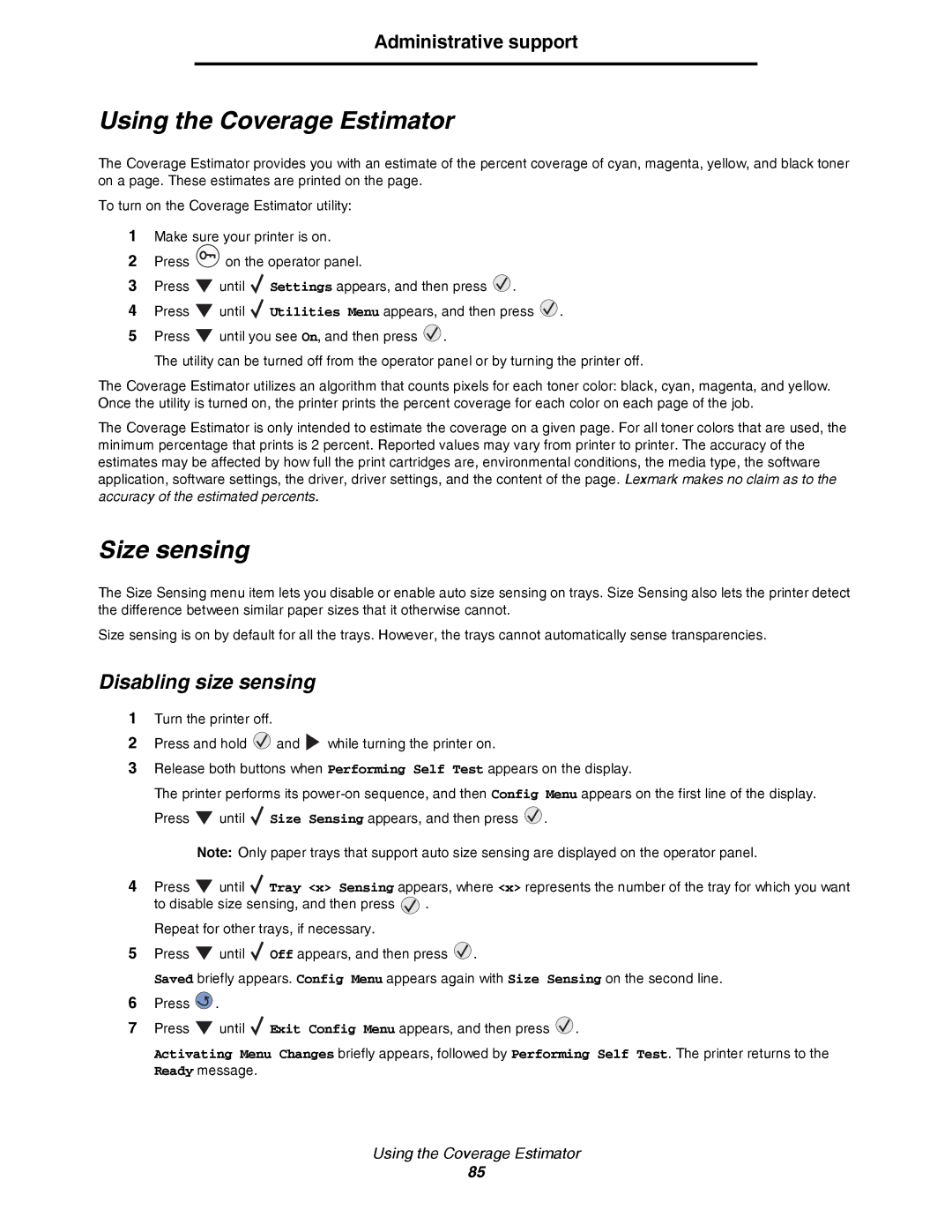 Lexmark C780, C782 manual Using the Coverage Estimator, Size sensing, Disabling size sensing 