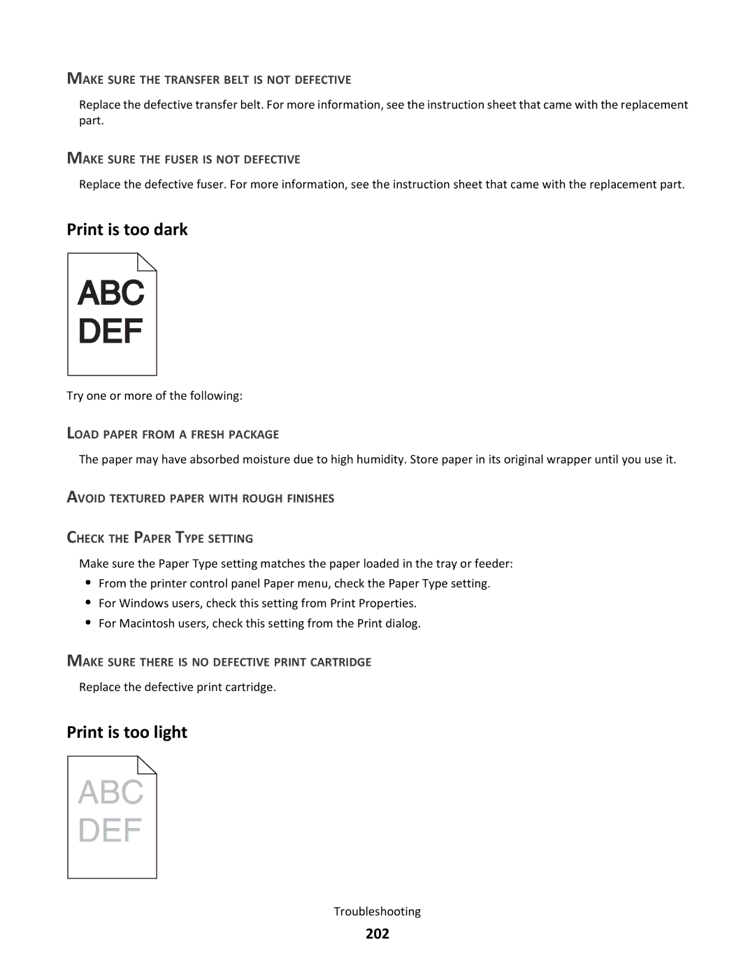 Lexmark C790 manual Print is too dark, Print is too light, 202, Make Sure the Fuser is not Defective 