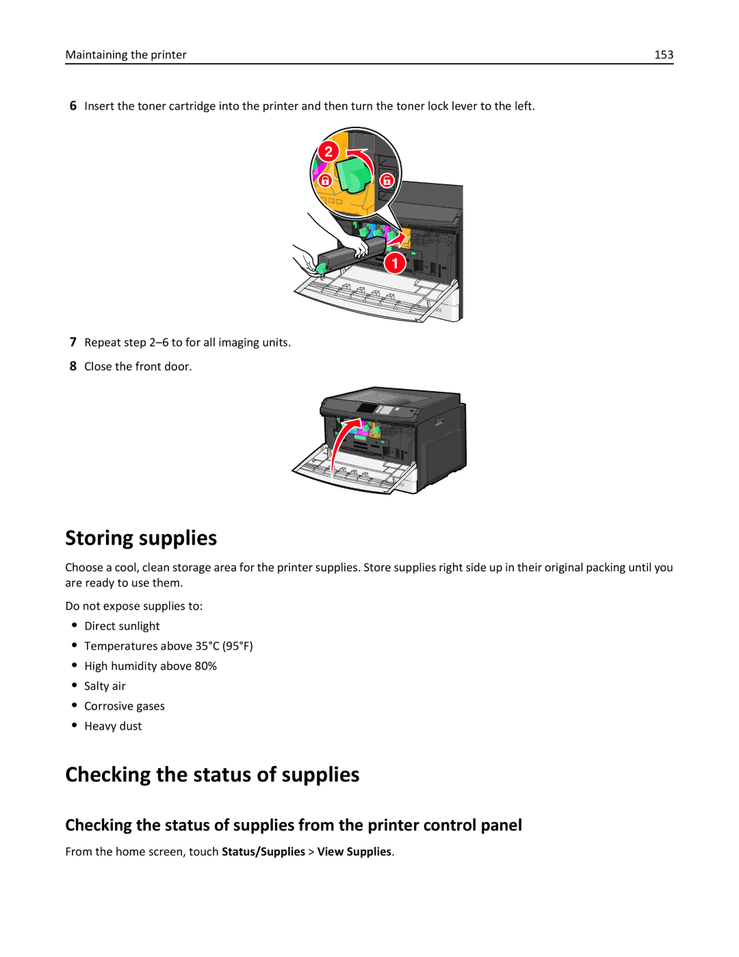 Lexmark C925 Storing supplies, Checking the status of supplies, From the home screen, touch Status/Supplies View Supplies 