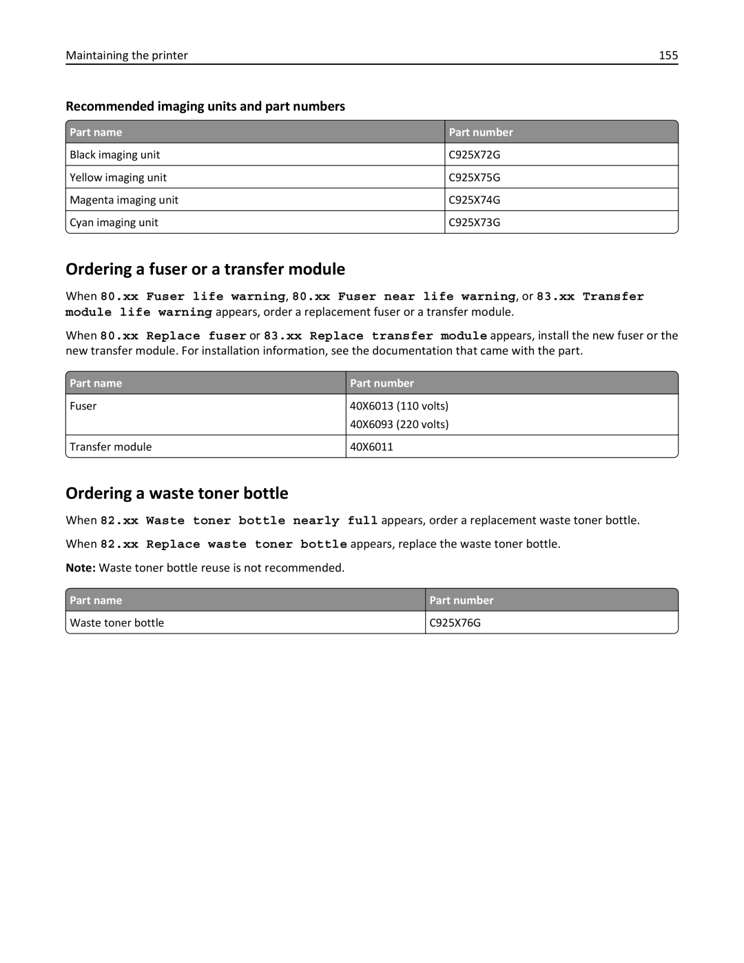 Lexmark 030, C925 manual Ordering a fuser or a transfer module, Ordering a waste toner bottle, Maintaining the printer 155 