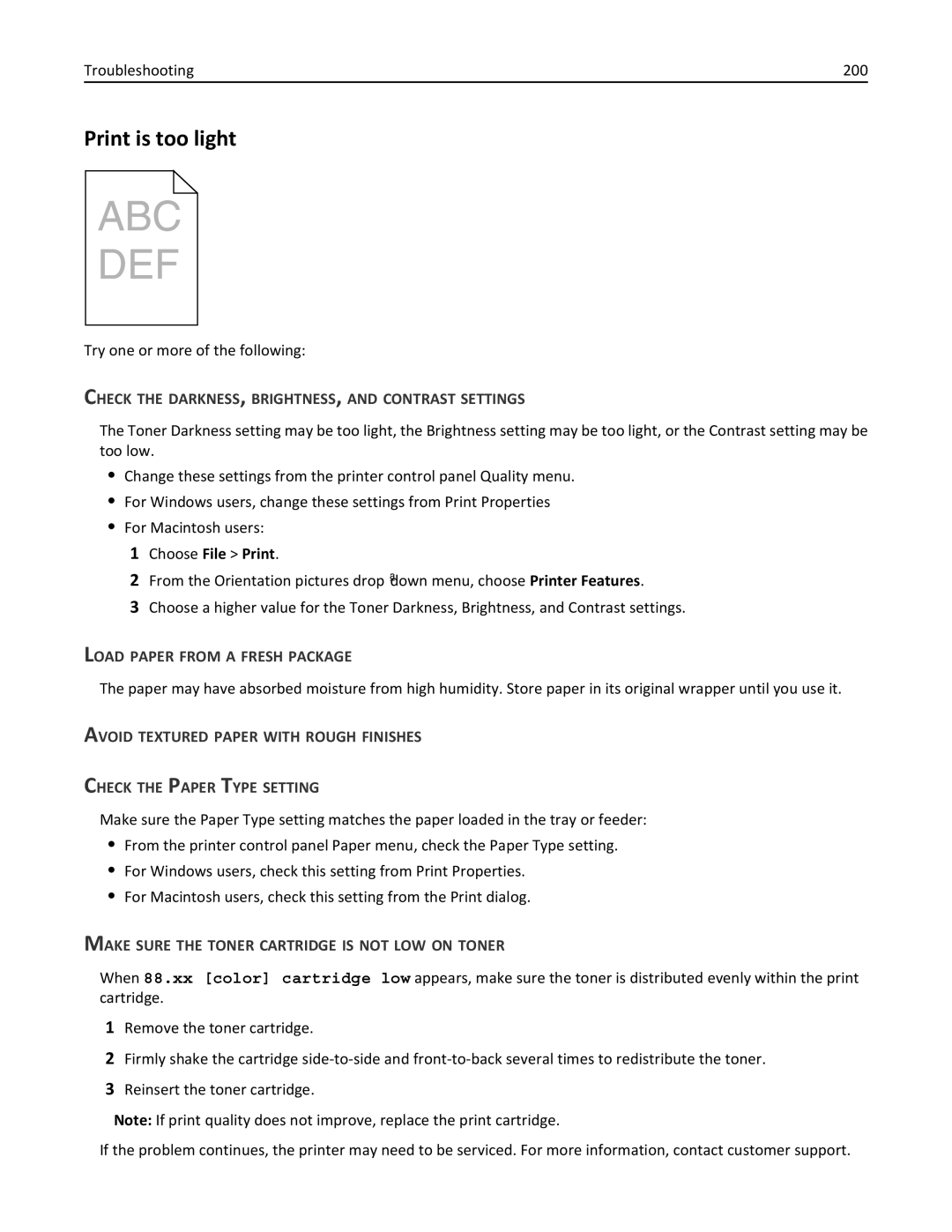 Lexmark 030, C925, 24Z0000 manual Print is too light, Troubleshooting 200, Make Sure the Toner Cartridge is not LOW on Toner 