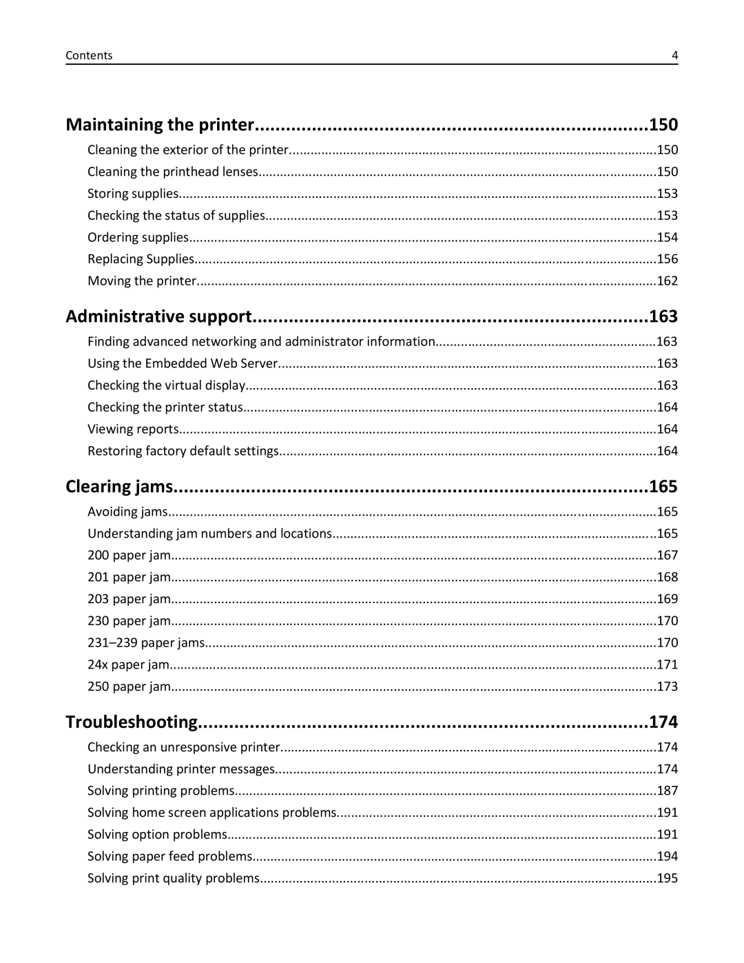 Lexmark 24Z0000, C925, 030 Maintaining the printer 150, Administrative support 163, Clearing jams 165, Troubleshooting 174 