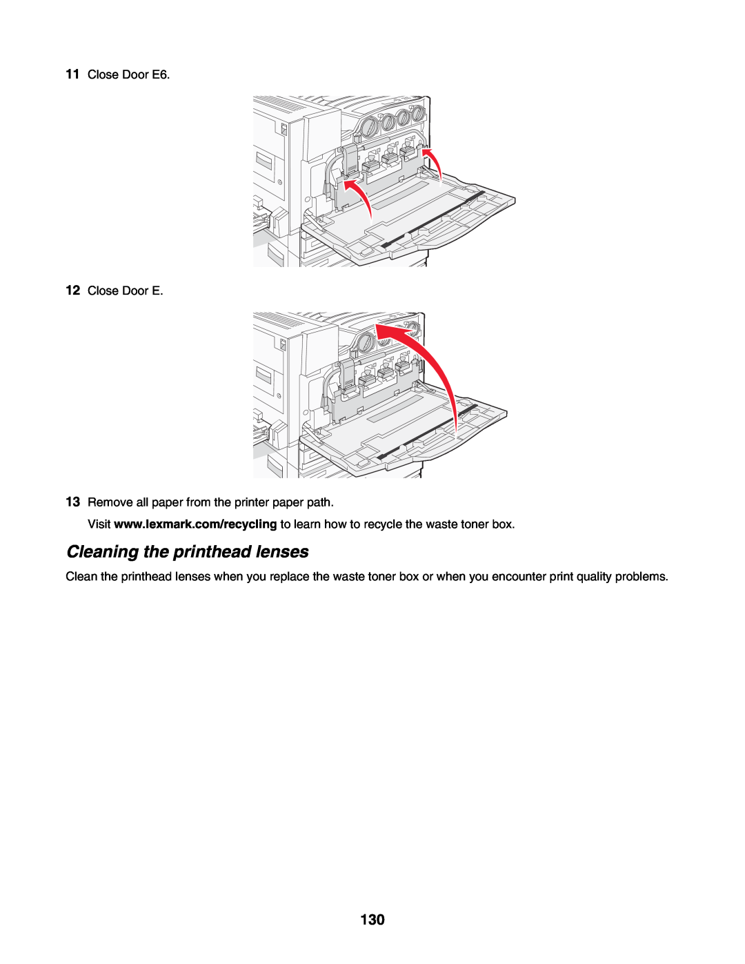 Lexmark C935 Cleaning the printhead lenses, Close Door E6 12 Close Door E, Remove all paper from the printer paper path 