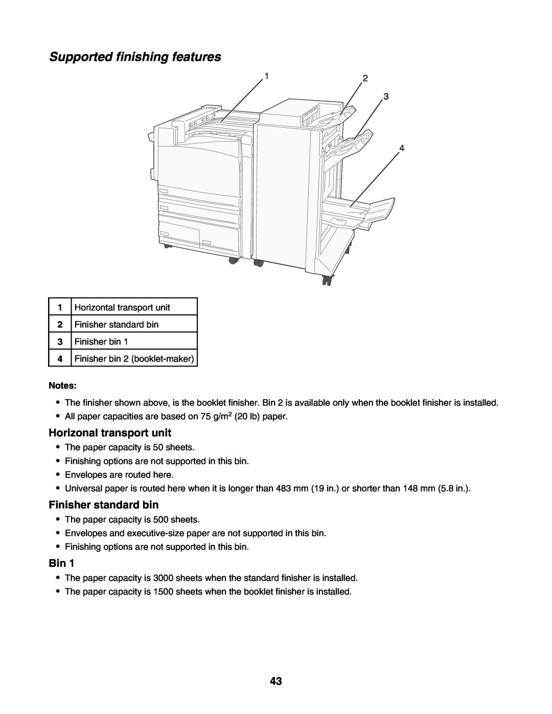 Lexmark C935 manual Supported finishing features, Horizonal transport unit, Finisher standard bin 