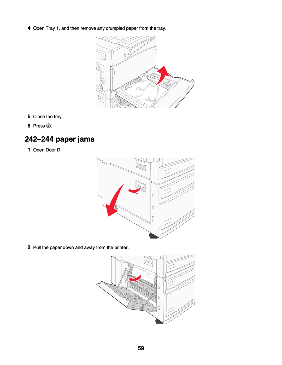 Lexmark C935 manual paper jams, Open Tray 1, and then remove any crumpled paper from the tray, Close the tray 6 Press 