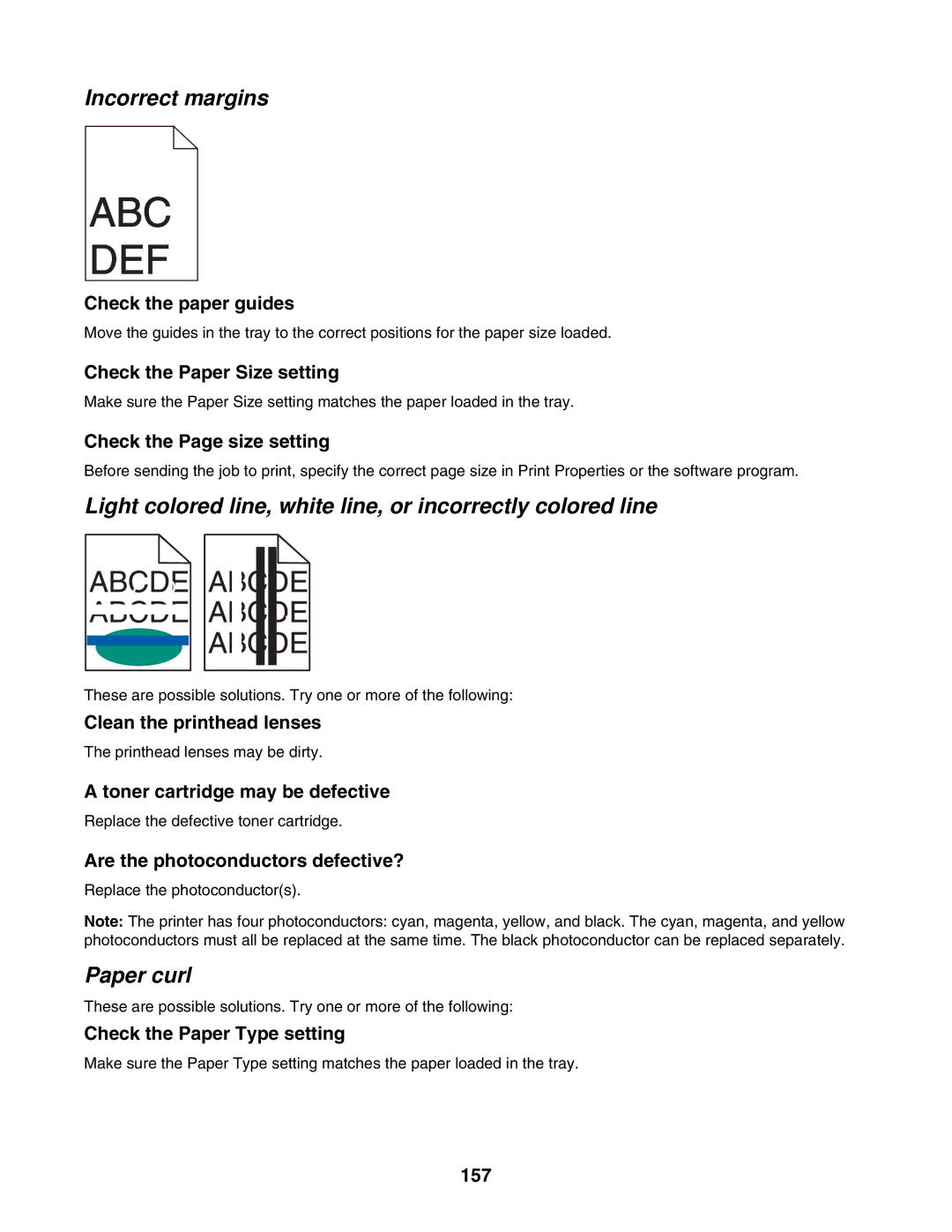 Lexmark C935 manual Incorrect margins, Light colored line, white line, or incorrectly colored line, Paper curl 