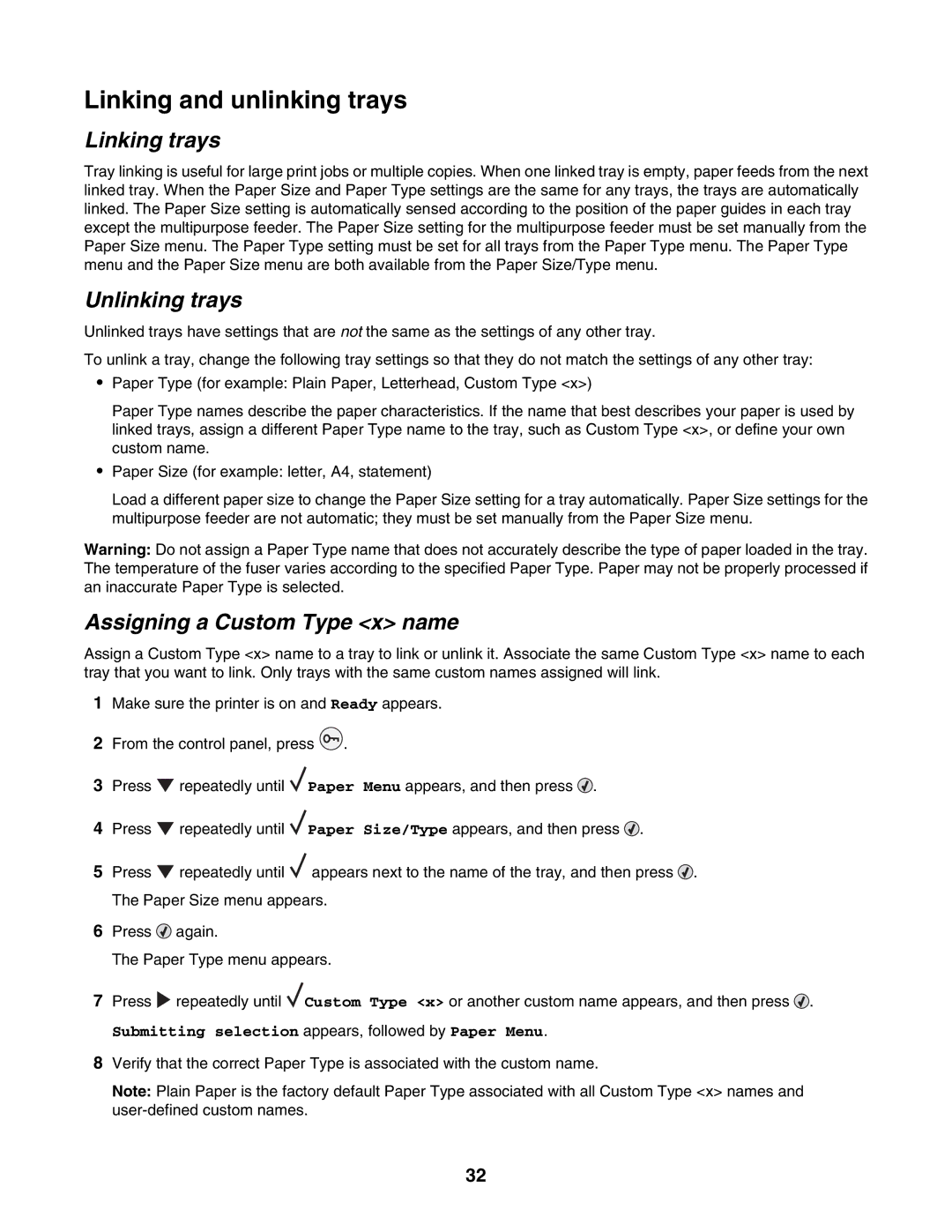 Lexmark C935 manual Linking and unlinking trays, Linking trays, Unlinking trays, Assigning a Custom Type x name 