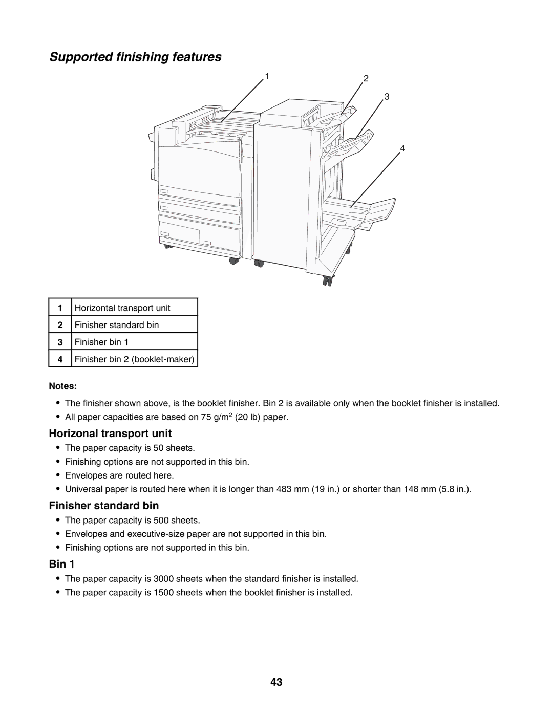 Lexmark C935 manual Supported finishing features, Horizonal transport unit, Finisher standard bin, Bin 