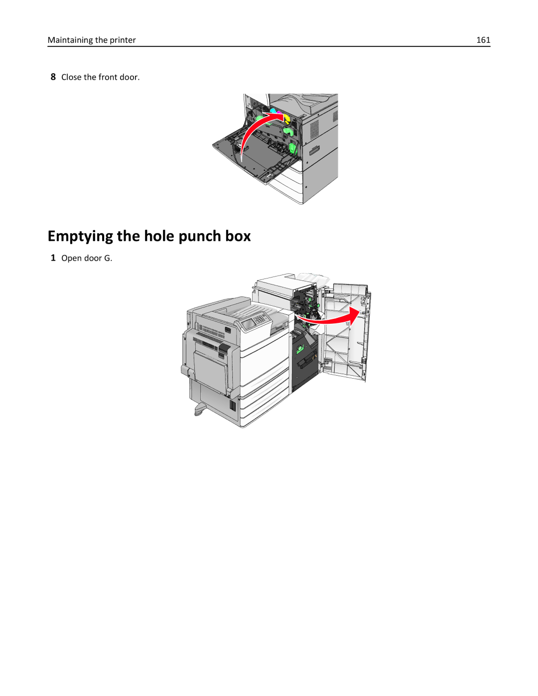 Lexmark C950 manual Emptying the hole punch box, Maintaining the printer 161 Close the front door, Open door G 