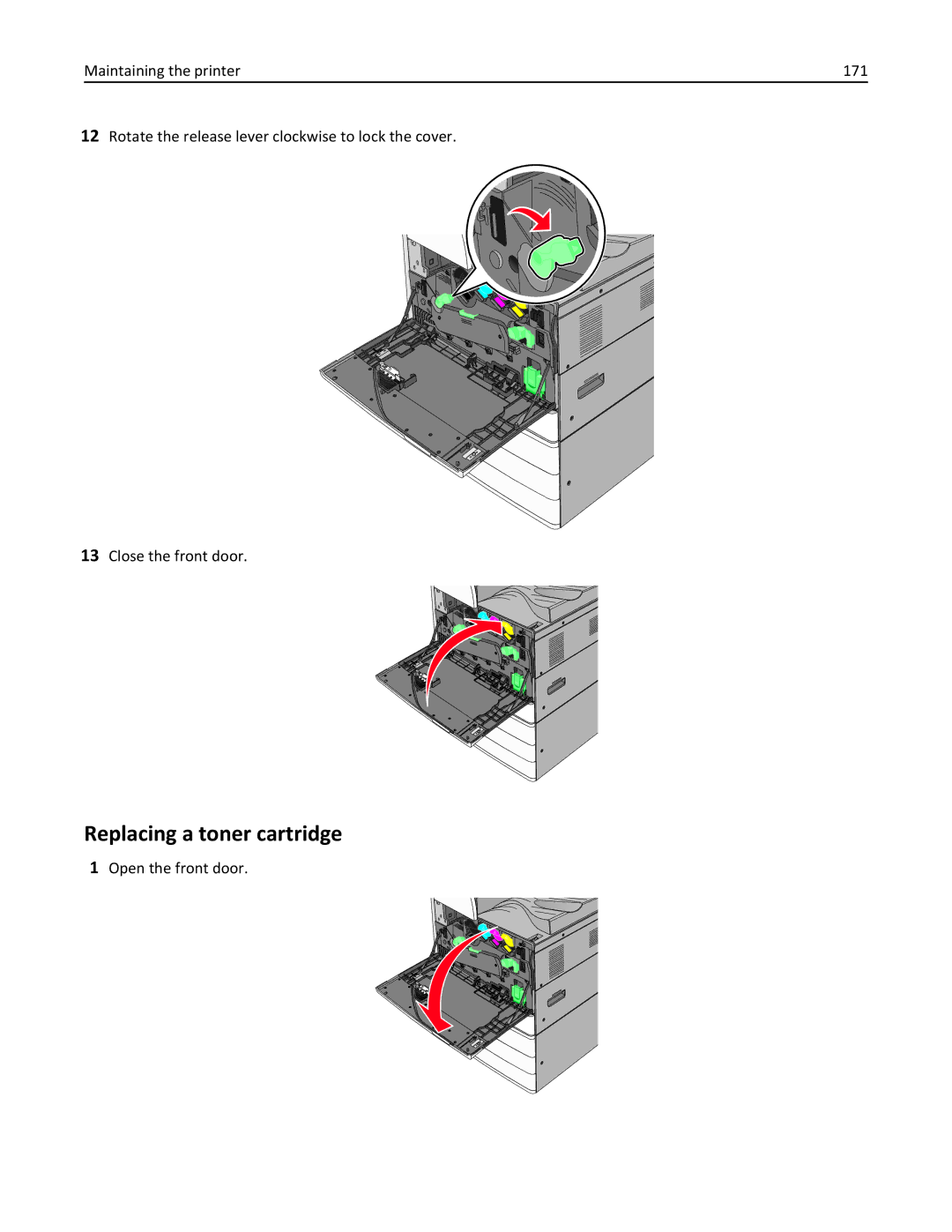 Lexmark C950 manual Replacing a toner cartridge, Open the front door 