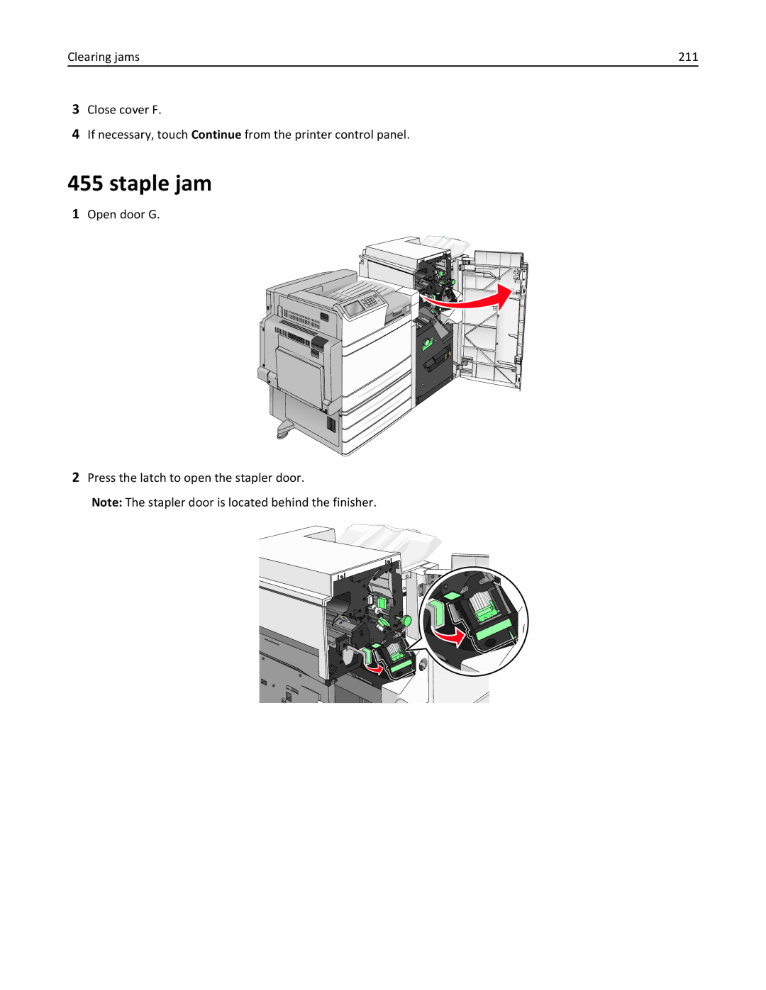 Lexmark C950 manual Staple jam, Open door G Press the latch to open the stapler door 