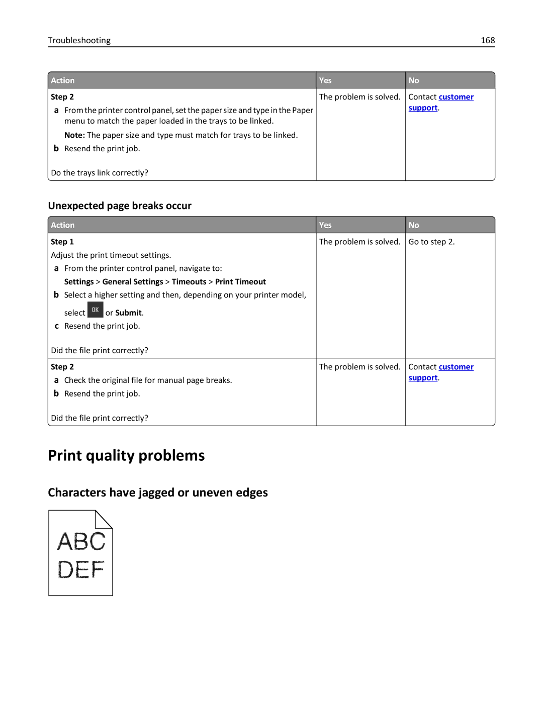 Lexmark CS410 manual Print quality problems, Characters have jagged or uneven edges, Unexpected page breaks occur 