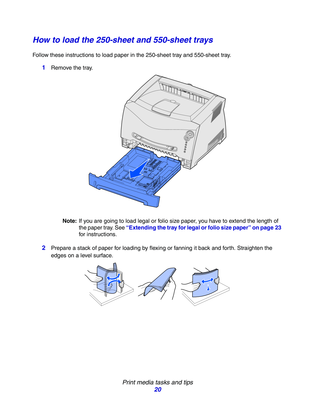 Lexmark E234N manual How to load the 250-sheetand 550-sheettrays, Print media tasks and tips 