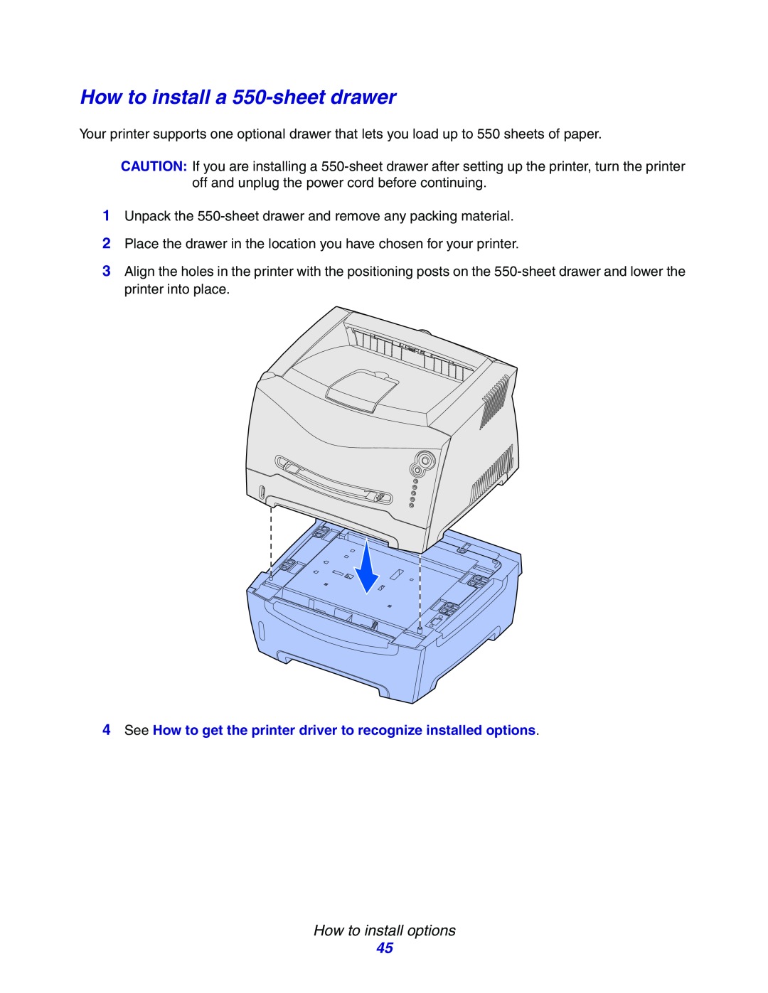 Lexmark E234N manual How to install a 550-sheetdrawer, How to install options 