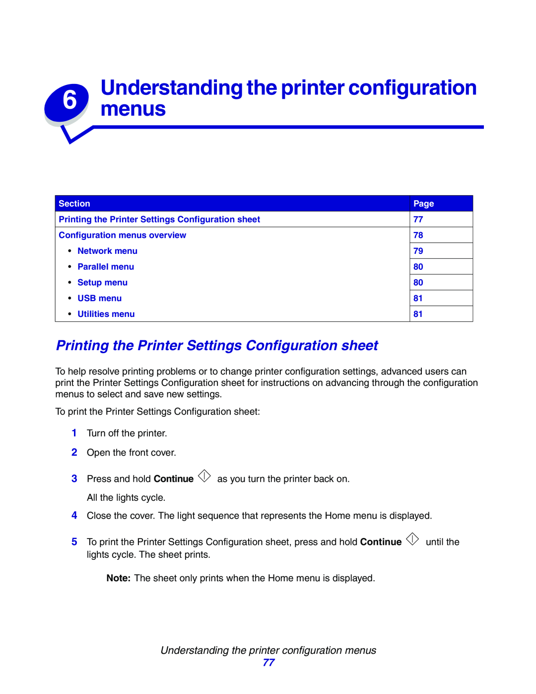 Lexmark E234N manual Printing the Printer Settings Configuration sheet, Understanding the printer configuration menus 