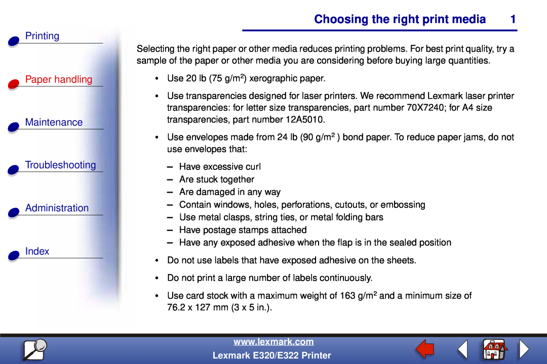 Lexmark E322 manual Choosing the right print media, Printing, Paper handling, Maintenance, Troubleshooting, Administration 