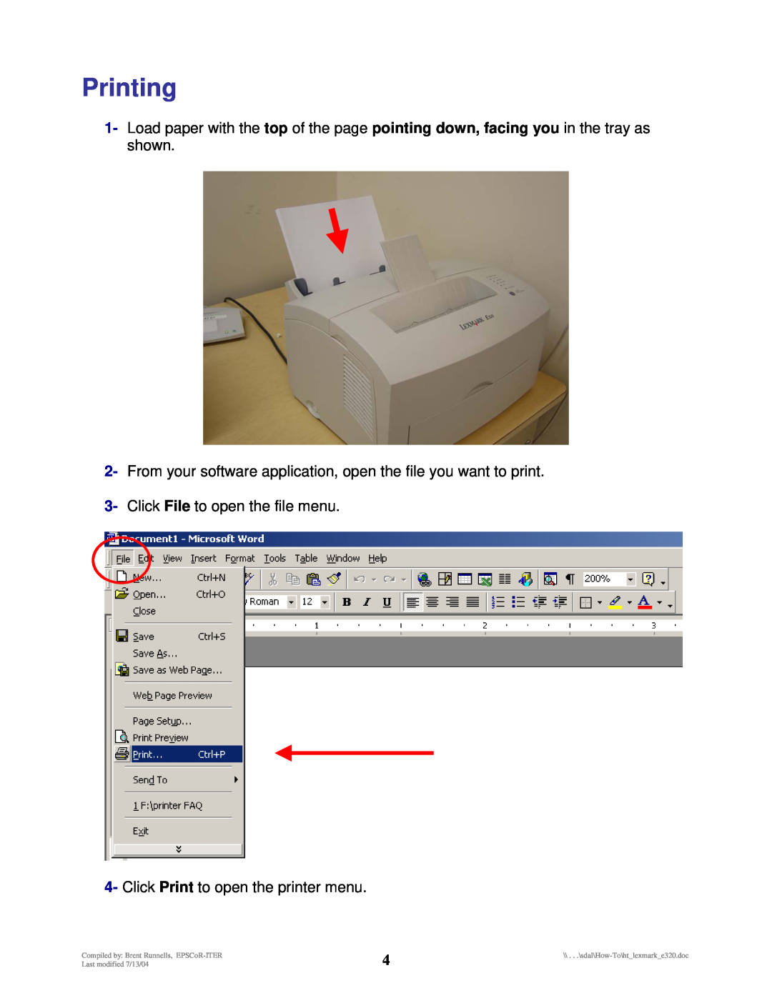 Lexmark E320 manual Printing, Click Print to open the printer menu, in the tray as, Compiled by Brent Runnells, EPSCoR-ITER 