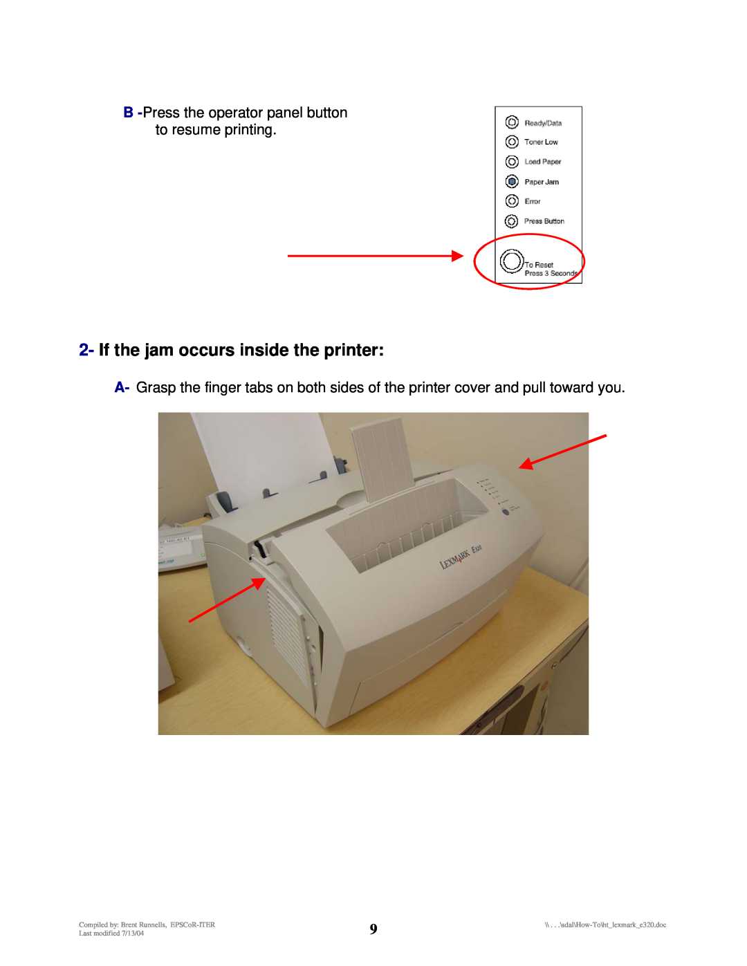 Lexmark E320 manual If the jam occurs inside the printer 