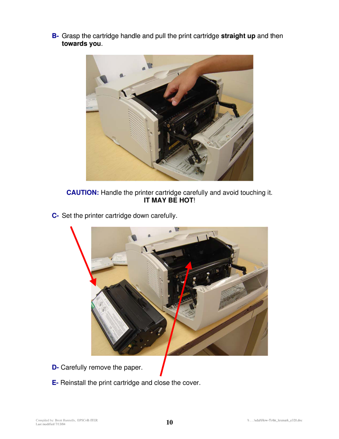 Lexmark E320 manual IT MAY be HOT 