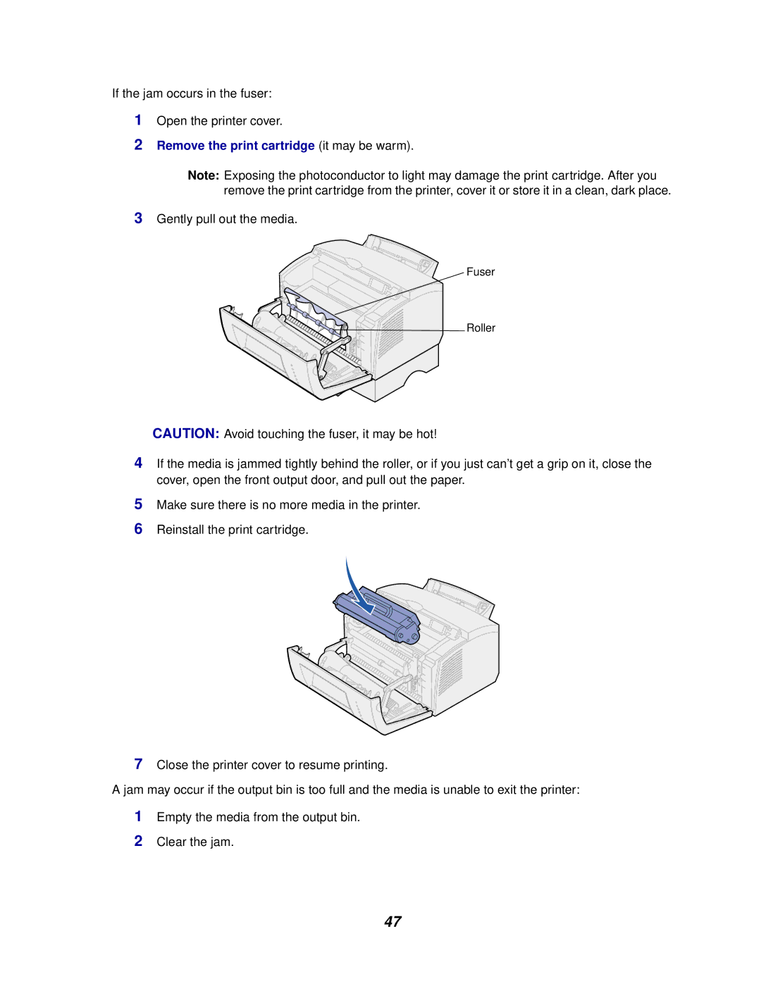 Lexmark E320/E322 manual Remove the print cartridge it may be warm 