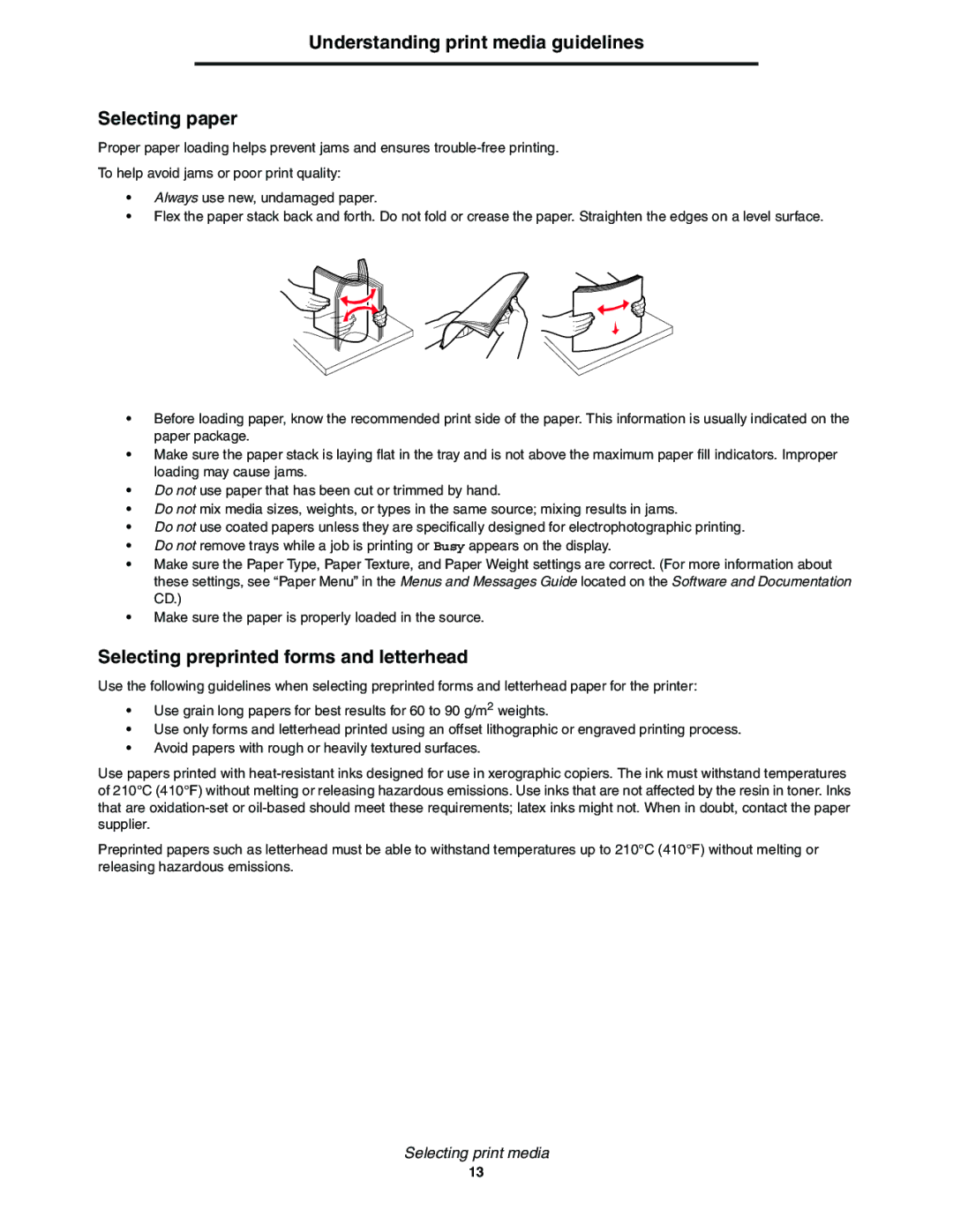 Lexmark E352DN manual Understanding print media guidelines Selecting paper, Selecting preprinted forms and letterhead 