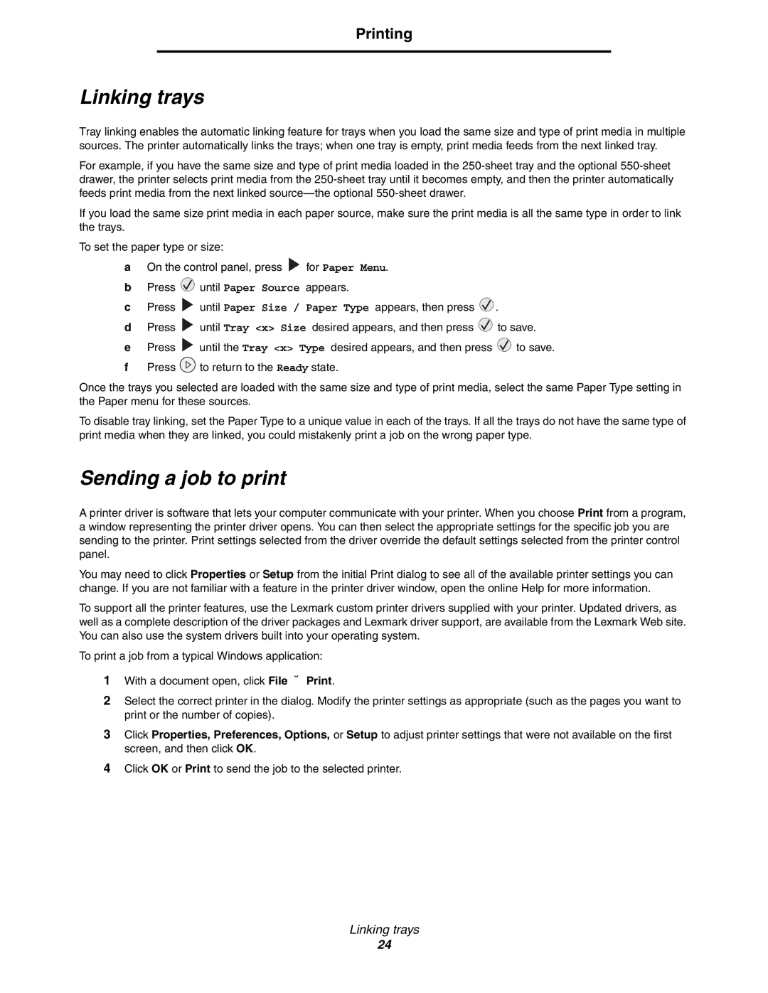 Lexmark E352DN manual Linking trays, Sending a job to print 