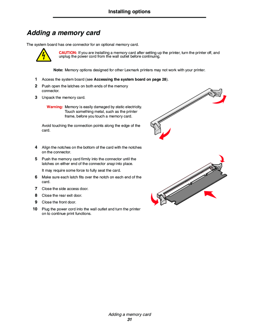 Lexmark E352DN manual Adding a memory card, Access the system board see Accessing the system board on 