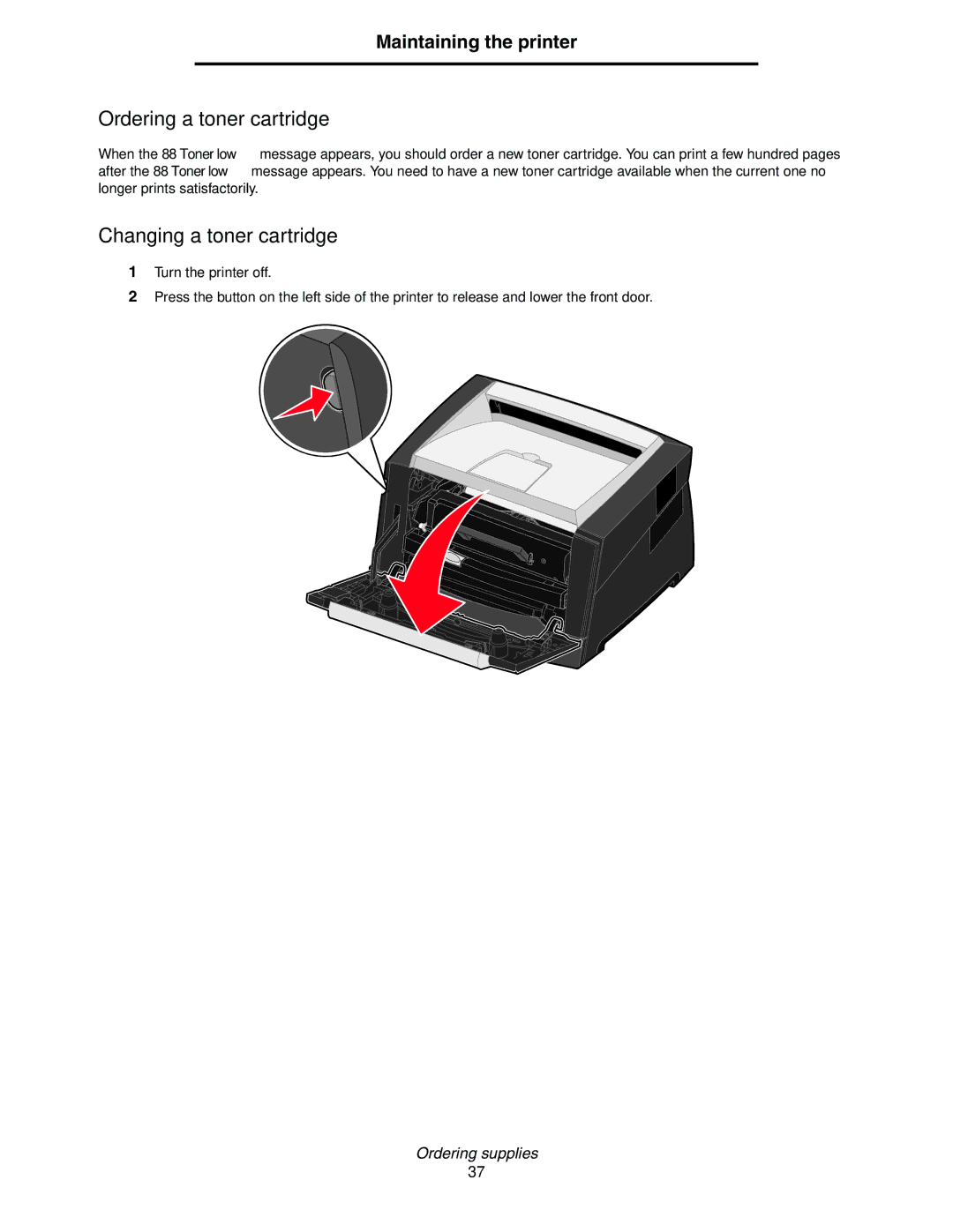 Lexmark E352DN manual Ordering a toner cartridge, Changing a toner cartridge 