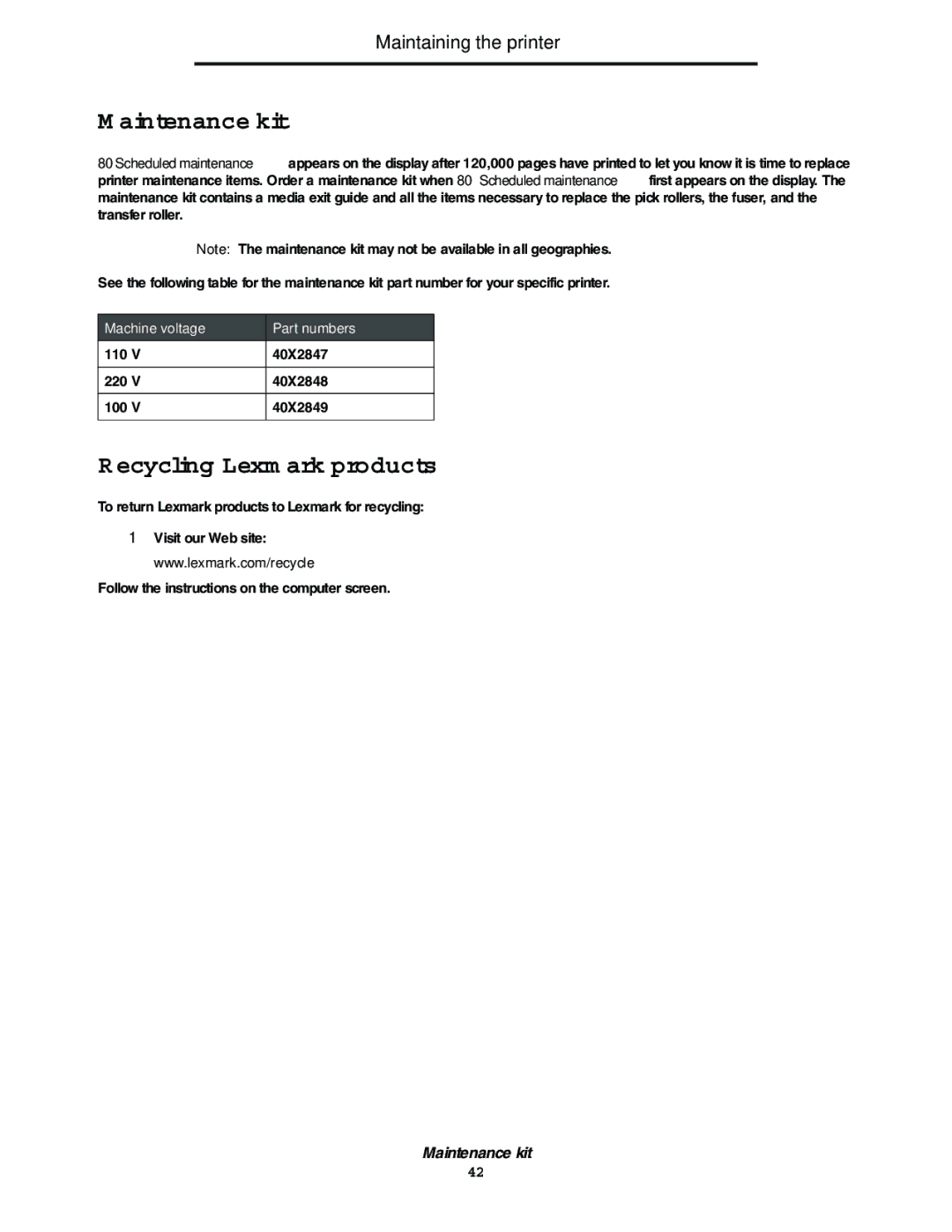 Lexmark E352DN manual Maintenance kit, Recycling Lexmark products, Machine voltage Part numbers 