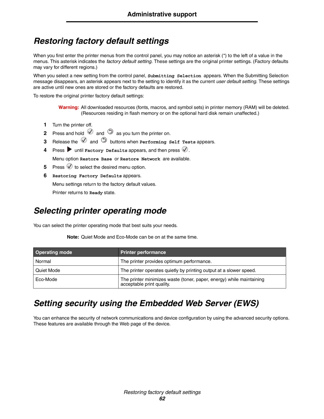 Lexmark E352DN manual Restoring factory default settings, Selecting printer operating mode, Administrative support 