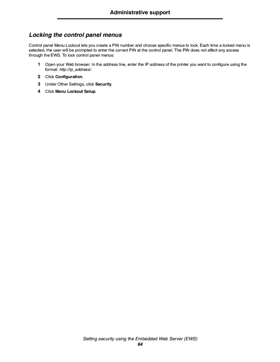 Lexmark E352DN manual Locking the control panel menus, Click Menu Lockout Setup 