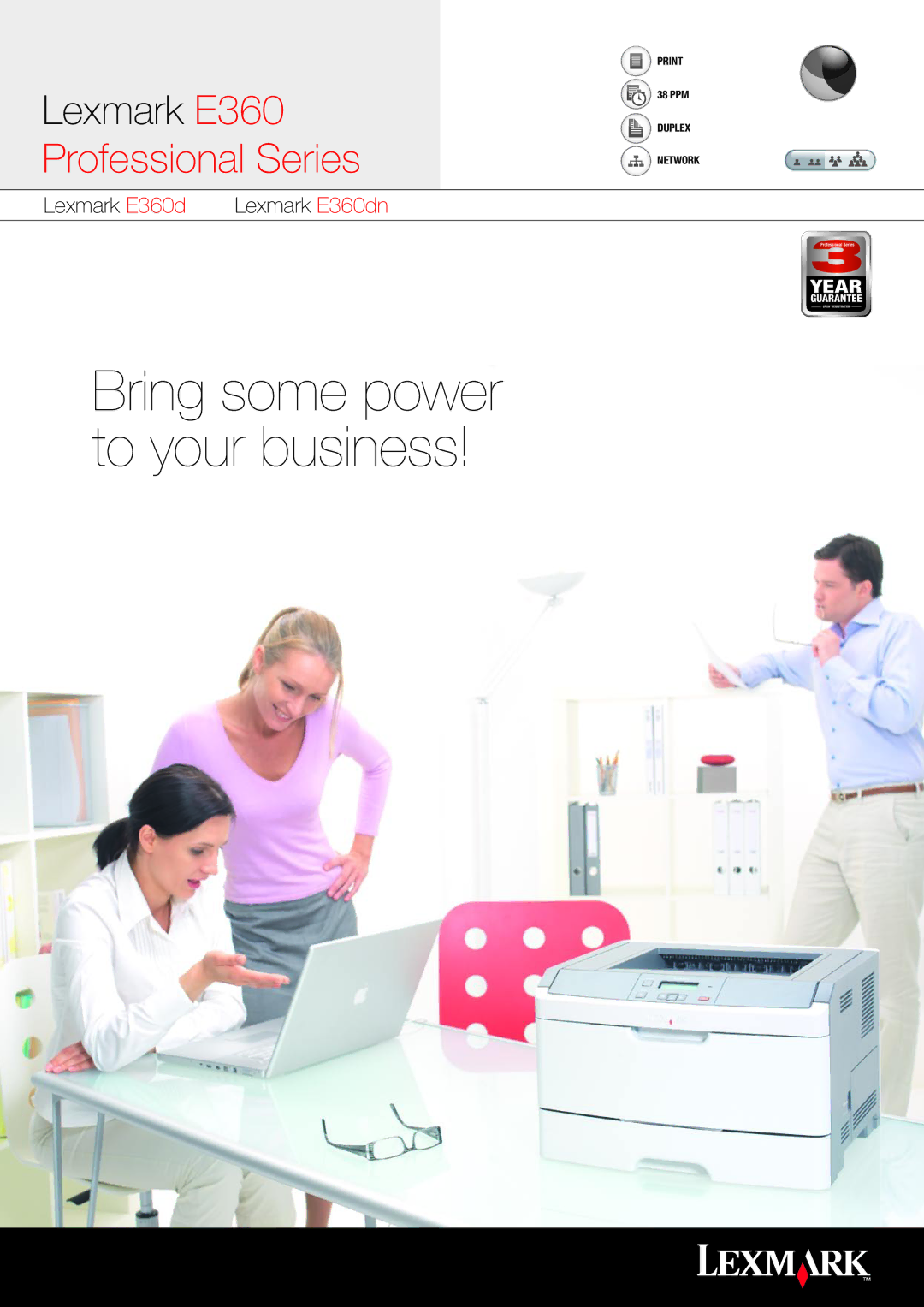 Lexmark E360D, E360dn manual Bring some power to your business 